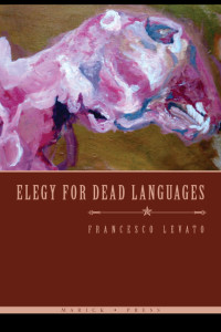 Elegy for Dead Languages